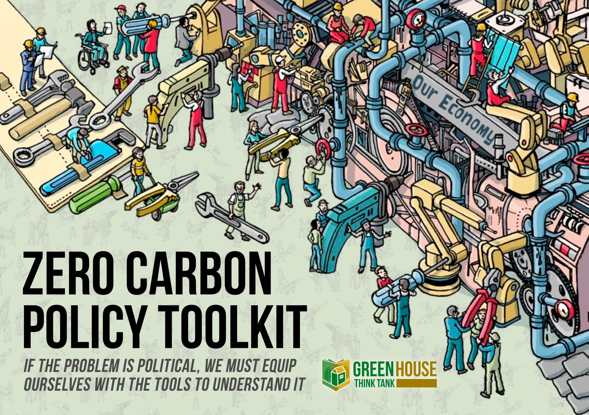 Picture of a poster of the zero carbon policy toolkit project with workers using hardware tools to 'fix' the economy